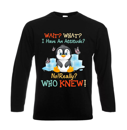 Wait What I Have An | Men's Long Sleeve