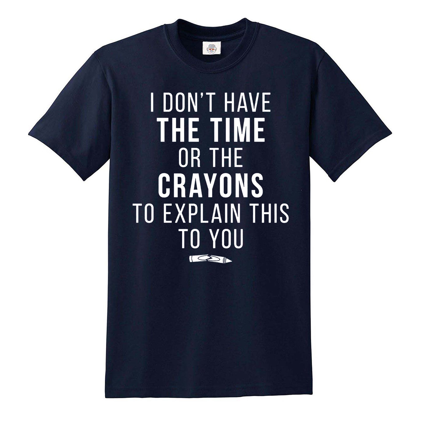 I DON'T HAVE | MEN'S T-SHIRT