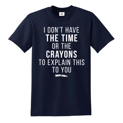 I DON'T HAVE | MEN'S T-SHIRT