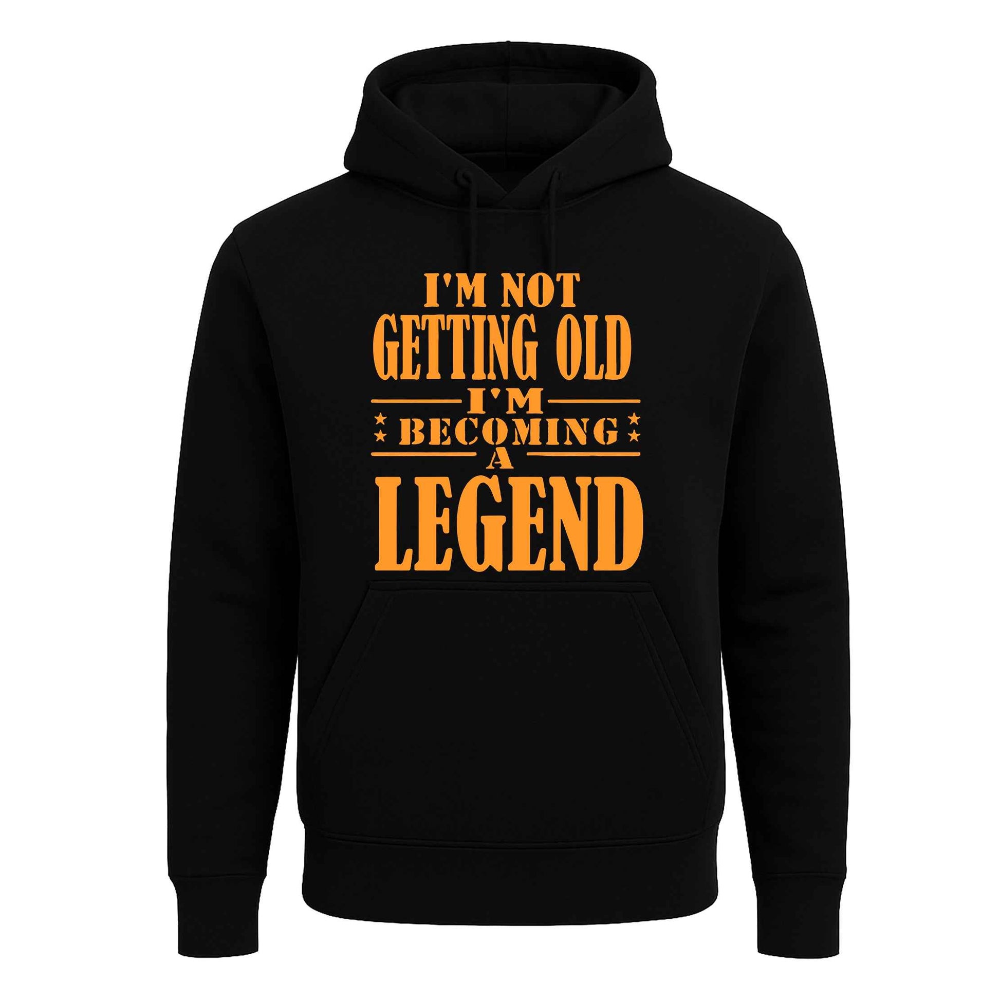 I'm Not Getting Old | Hoody For Men'S