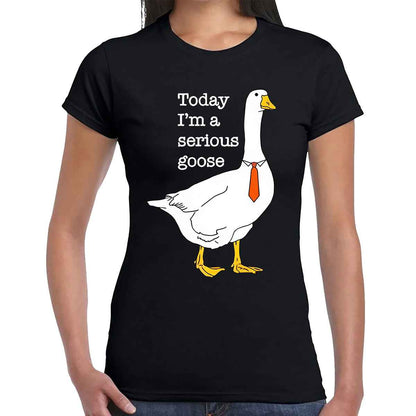 Today I'm A Serious | LADIES T-SHIRT