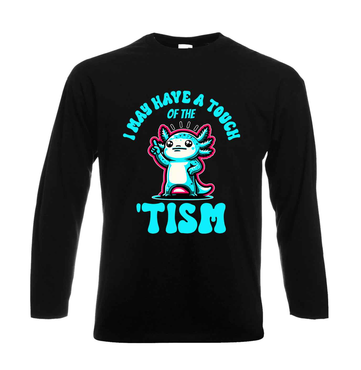 I May Have A Tough | Men's Long Sleeve I May Have A Tough | Men's Long Sleeve