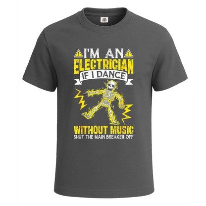 I'm An Electrician | T-Shirt For Men's