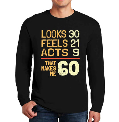 Look 30 Feel 21 Acts 9 | Men's Long Sleeve Look 30 Feel 21 Acts 9 | Men's Long Sleeve