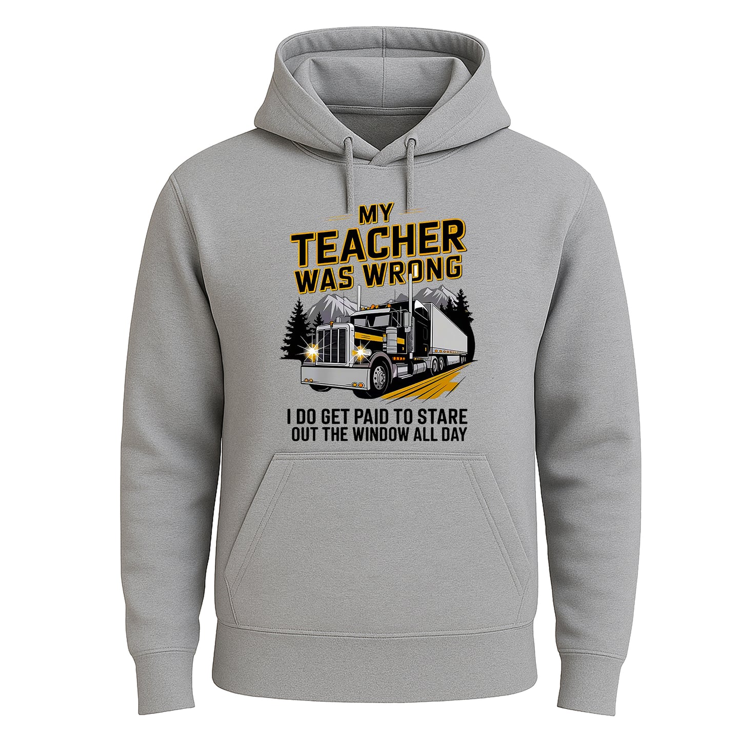 My Teacher Was Wrong | Hoody For Men's SPORT GREY HOODY My Teacher Was Wrong | Hoody For Men's