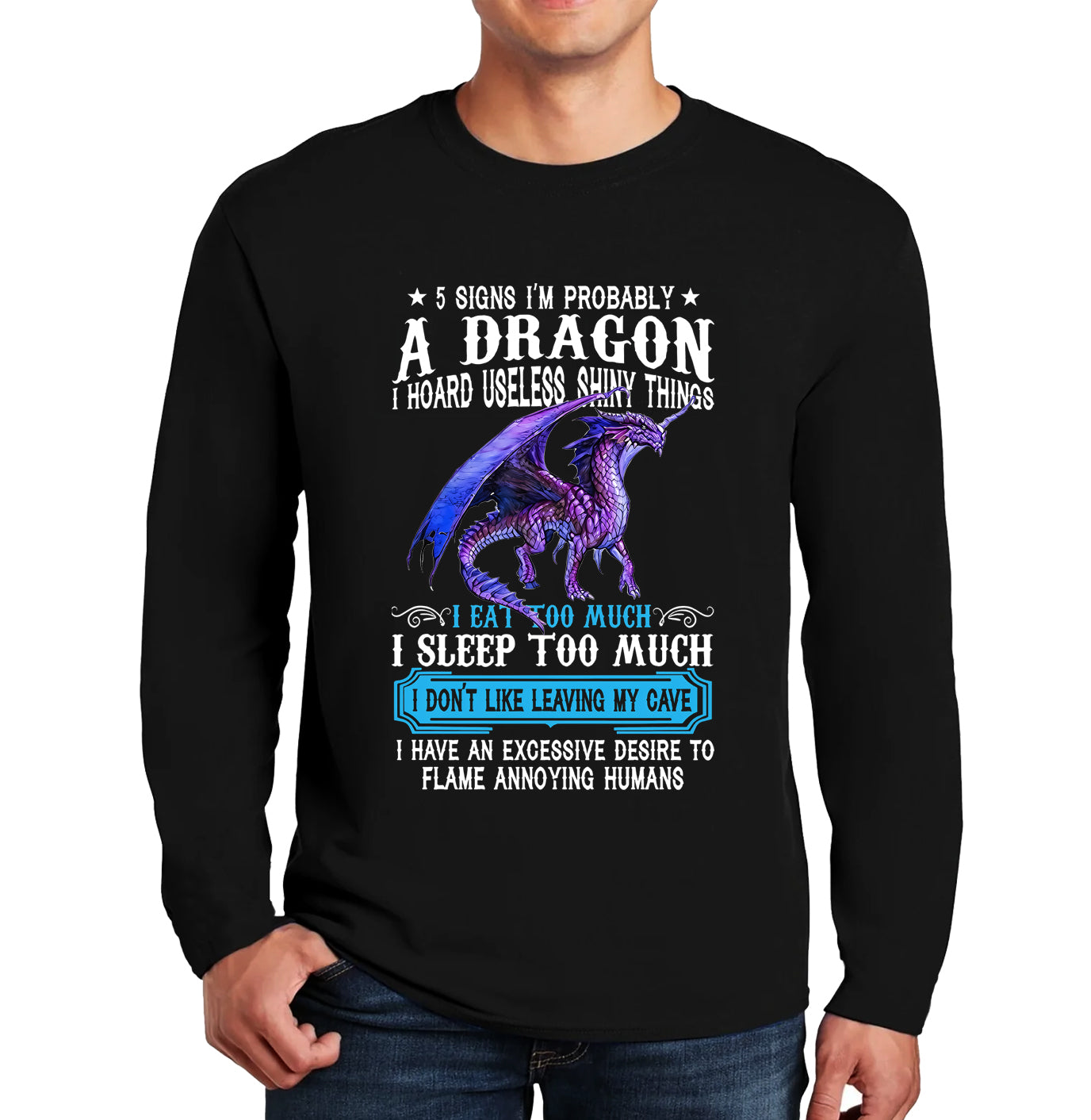 5 Signs I'm Probably | Men's Long Sleeve