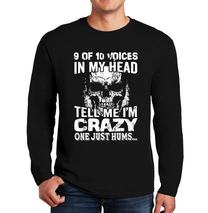 9 Of 10 Voice In My Head | Men's Long Sleeve 9 Of 10 Voice In My Head | Men's Long Sleeve