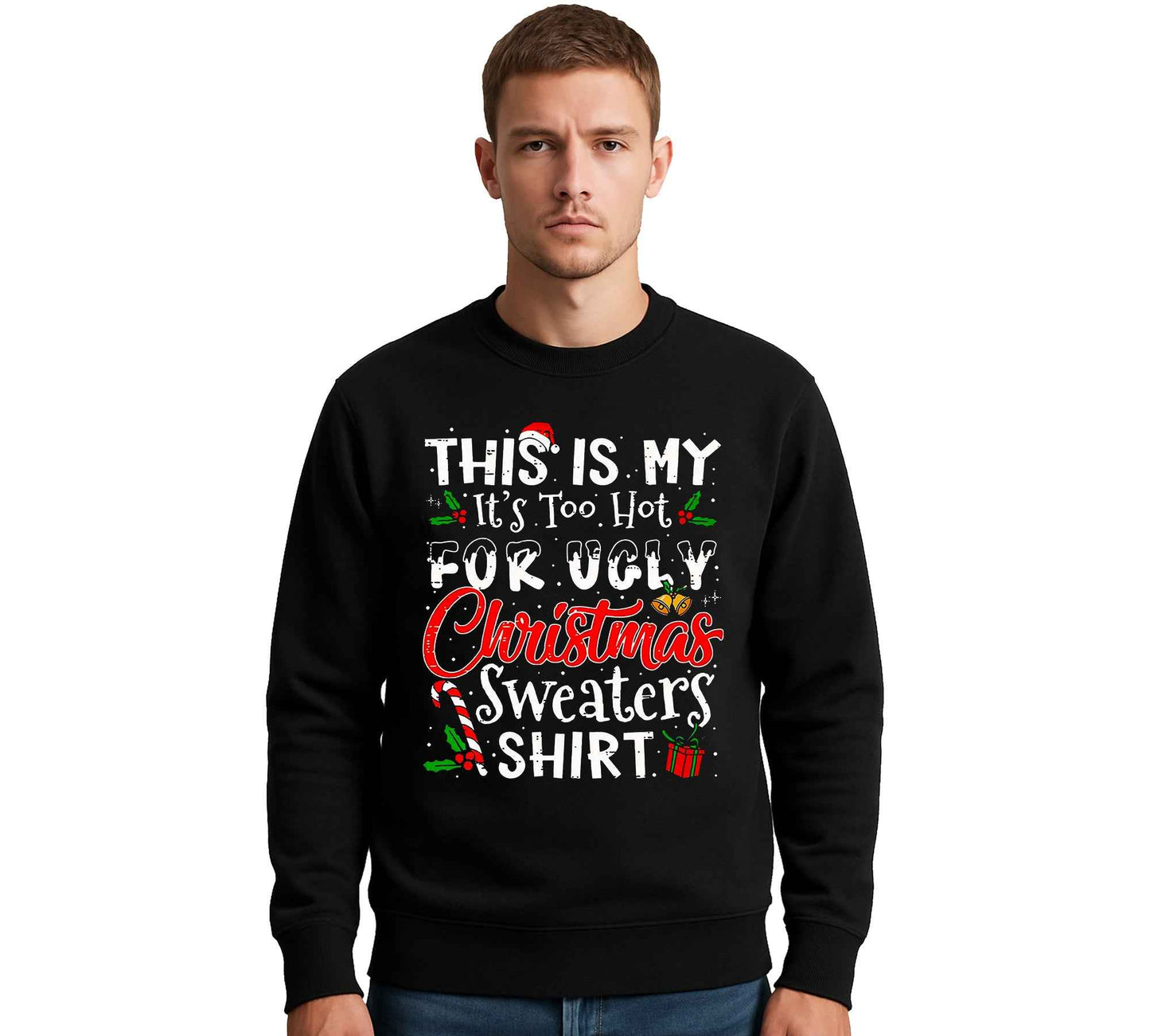 THIS IS MY IT'S TOO | Sweatshirt For Men's