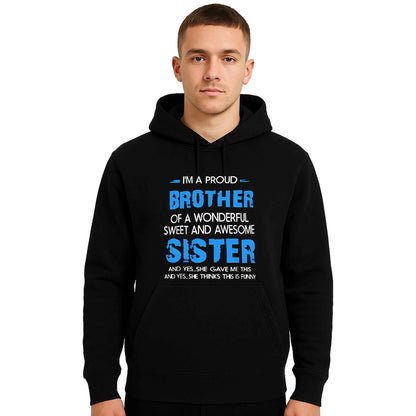 I'M A PROUD BROTHER | Hoody For Men's
