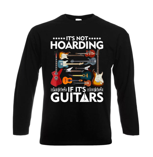 It's Not Hoarding If It's Guitars | Men's Long Sleeve