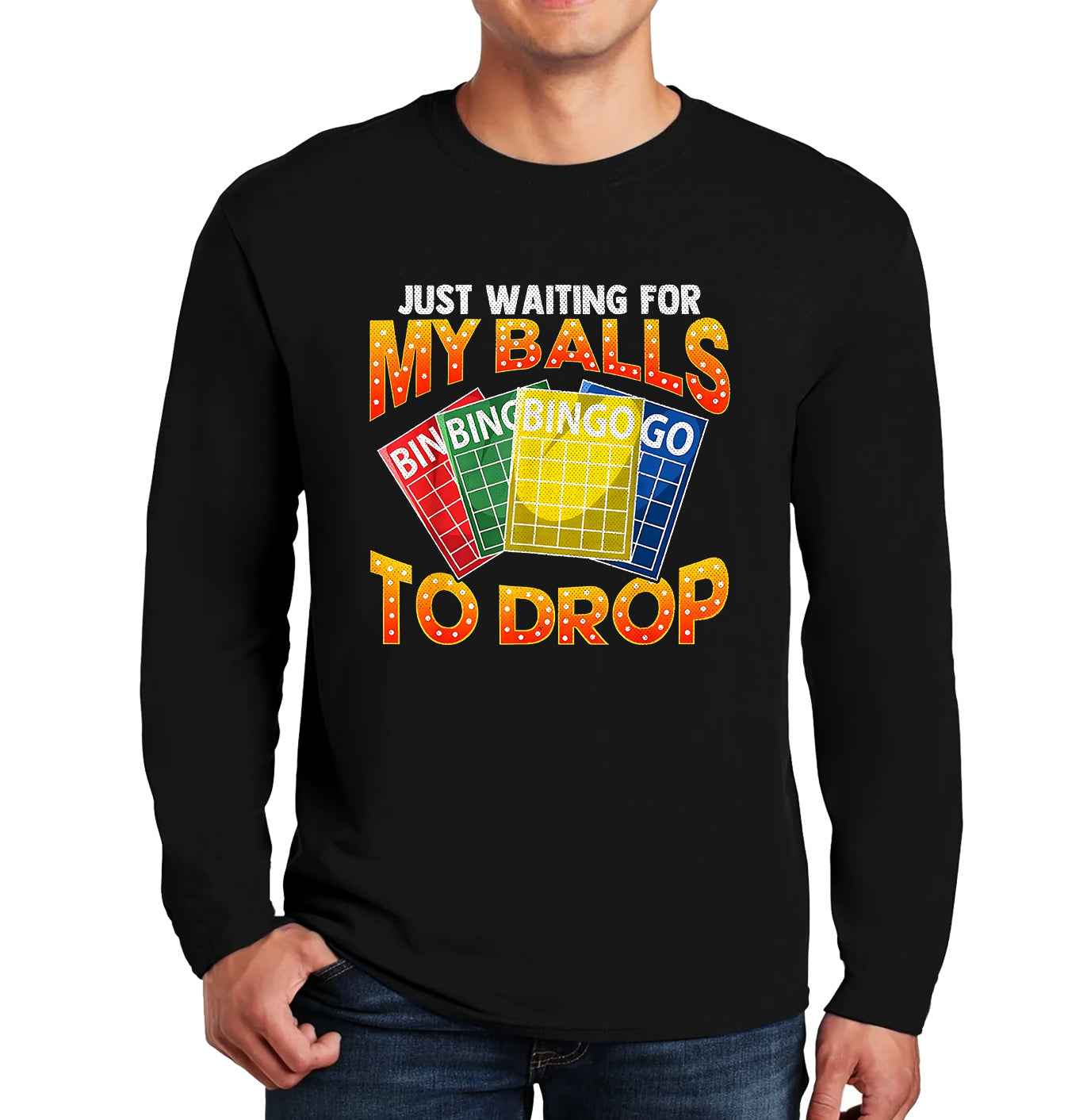 Just Waiting For My Balls | Men's Long Sleeve Just Waiting For My Balls | Men's Long Sleeve