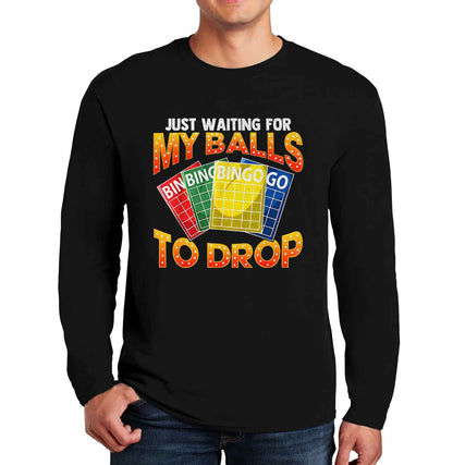 Just Waiting For My Balls | Men's Long Sleeve Just Waiting For My Balls | Men's Long Sleeve