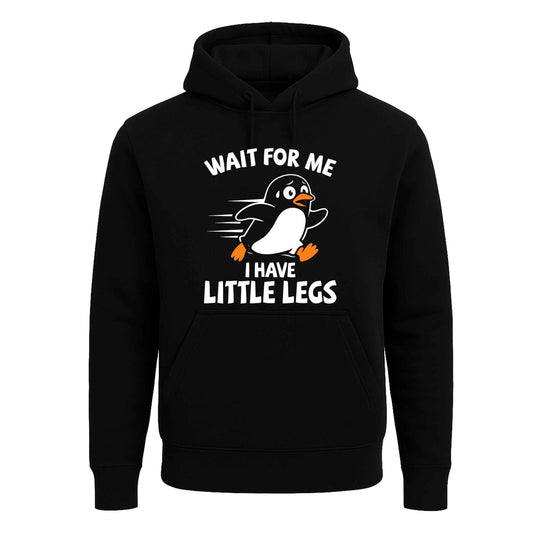 Wait For Me I Have Little  | Hoody For Men's