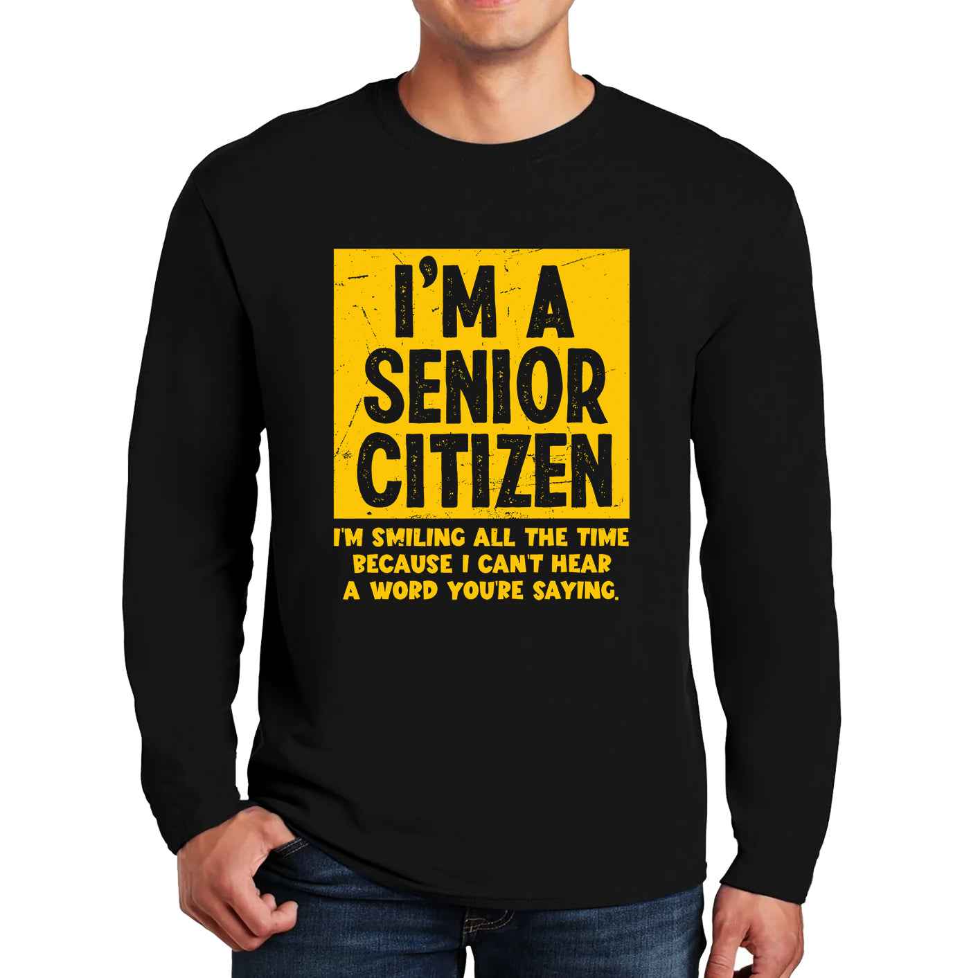 I'm A Senior Citizen | Men's Long Sleeve