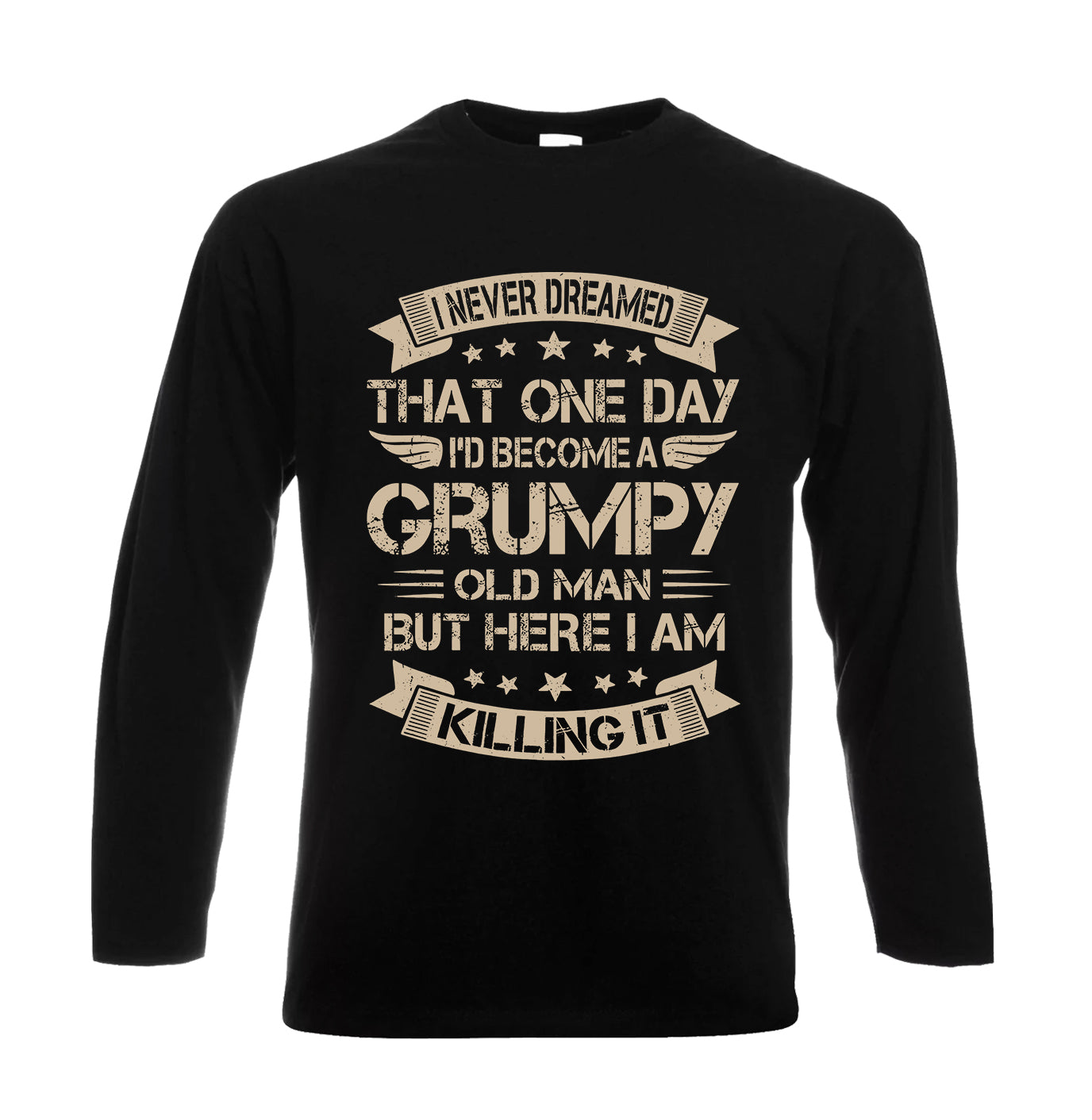 I Nerver Dreamed That | Men's Long Sleeve