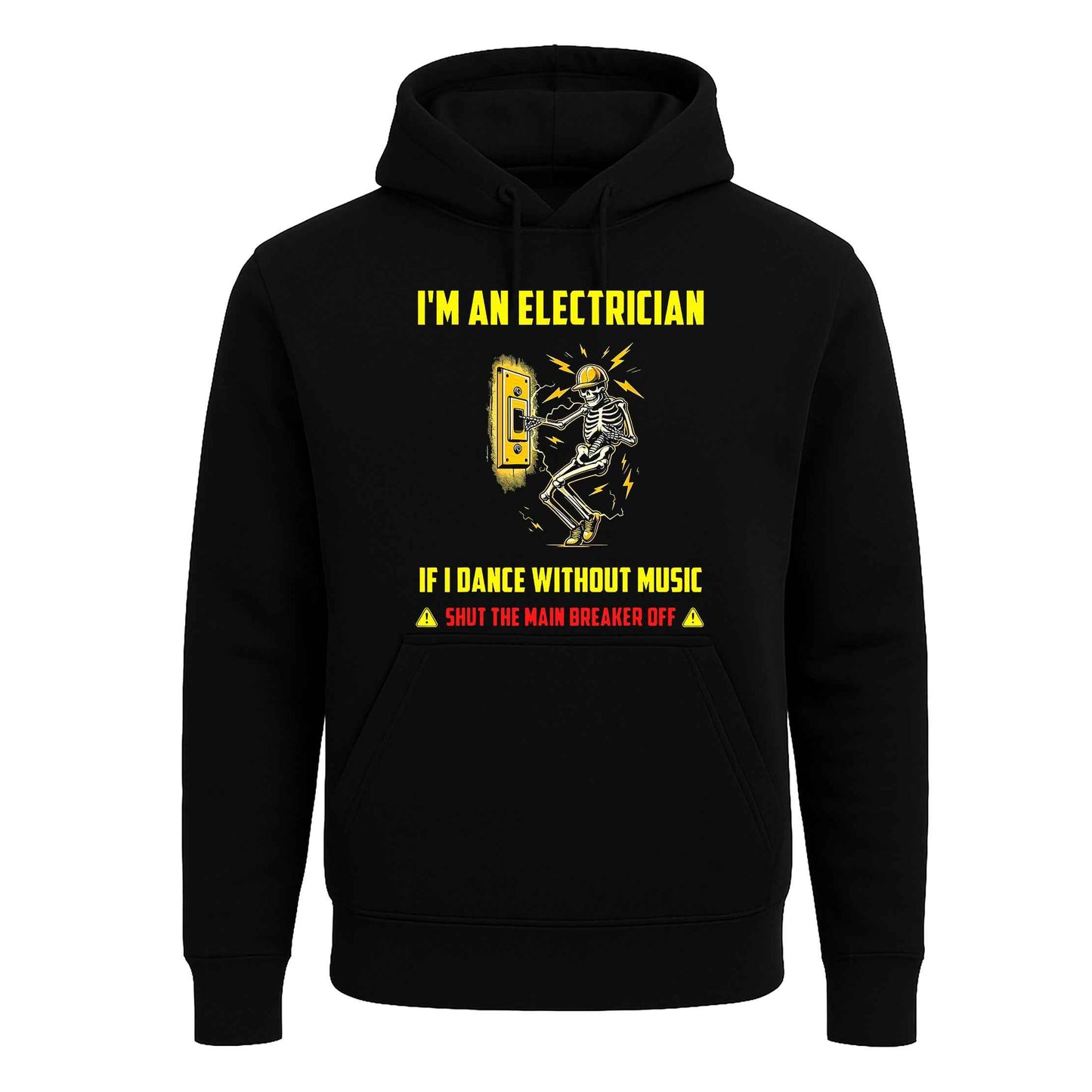 I'm An Electrician If | Hoody For Men's I'm An Electrician If | Hoody For Men's