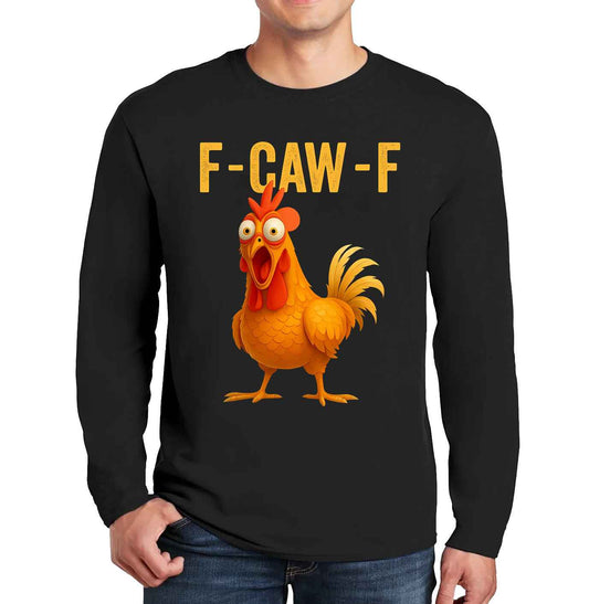 F CAW F COCK | Men's Longsleeve