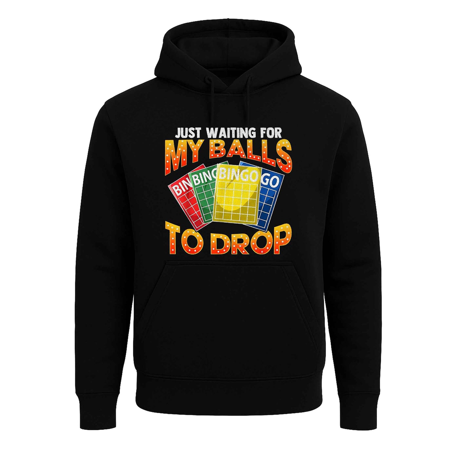 Just Waiting For My Balls | Hoody For Men's Just Waiting For My Balls | Hoody For Men's