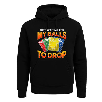 Just Waiting For My Balls | Hoody For Men's Just Waiting For My Balls | Hoody For Men's