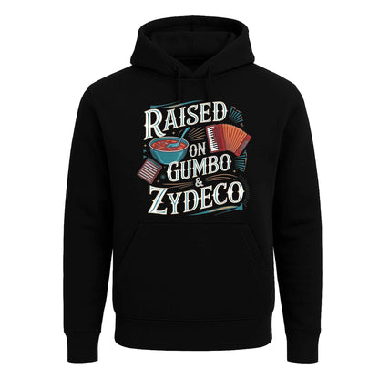 Raised on Gumbo Zydeco | Hoody For Men's Raised on Gumbo Zydeco | Hoody For Men's