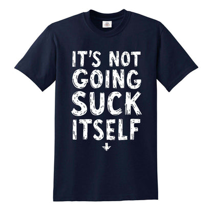 It's Not Going | MEN'S T-SHIRT