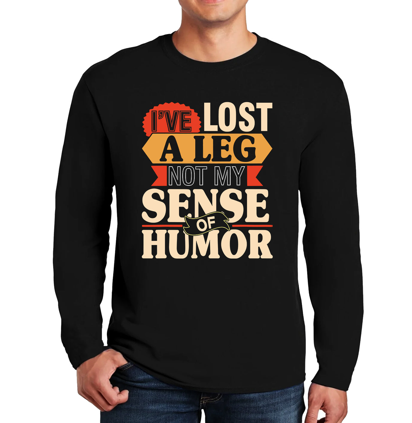I've Lost A Leg Not | Men's Long Sleeve I've Lost A Leg Not | Men's Long Sleeve