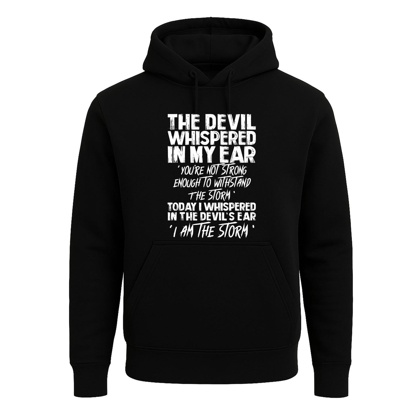 The Devil Whispered In | Hoody For Men's