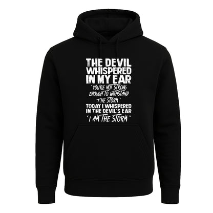 The Devil Whispered In | Hoody For Men's