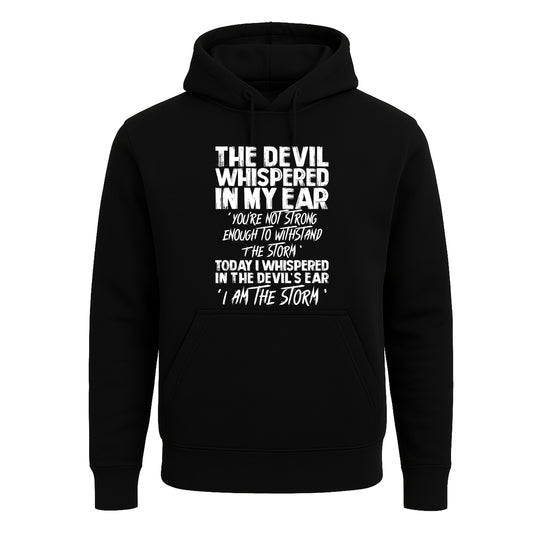 The Devil Whispered In | Hoody For Men's
