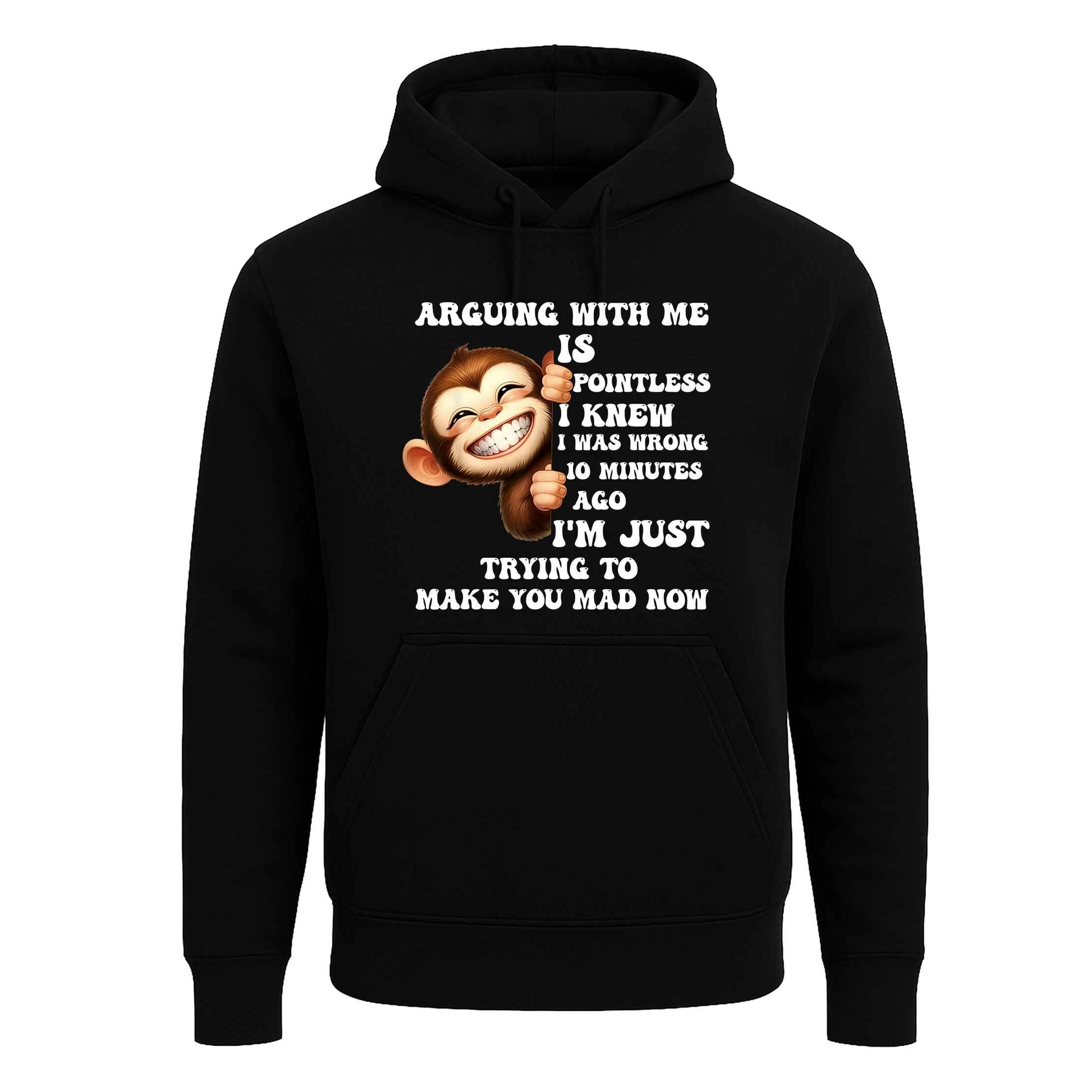 Arguing With Me Is | Hoody For Men's Arguing With Me Is | Hoody For Men's