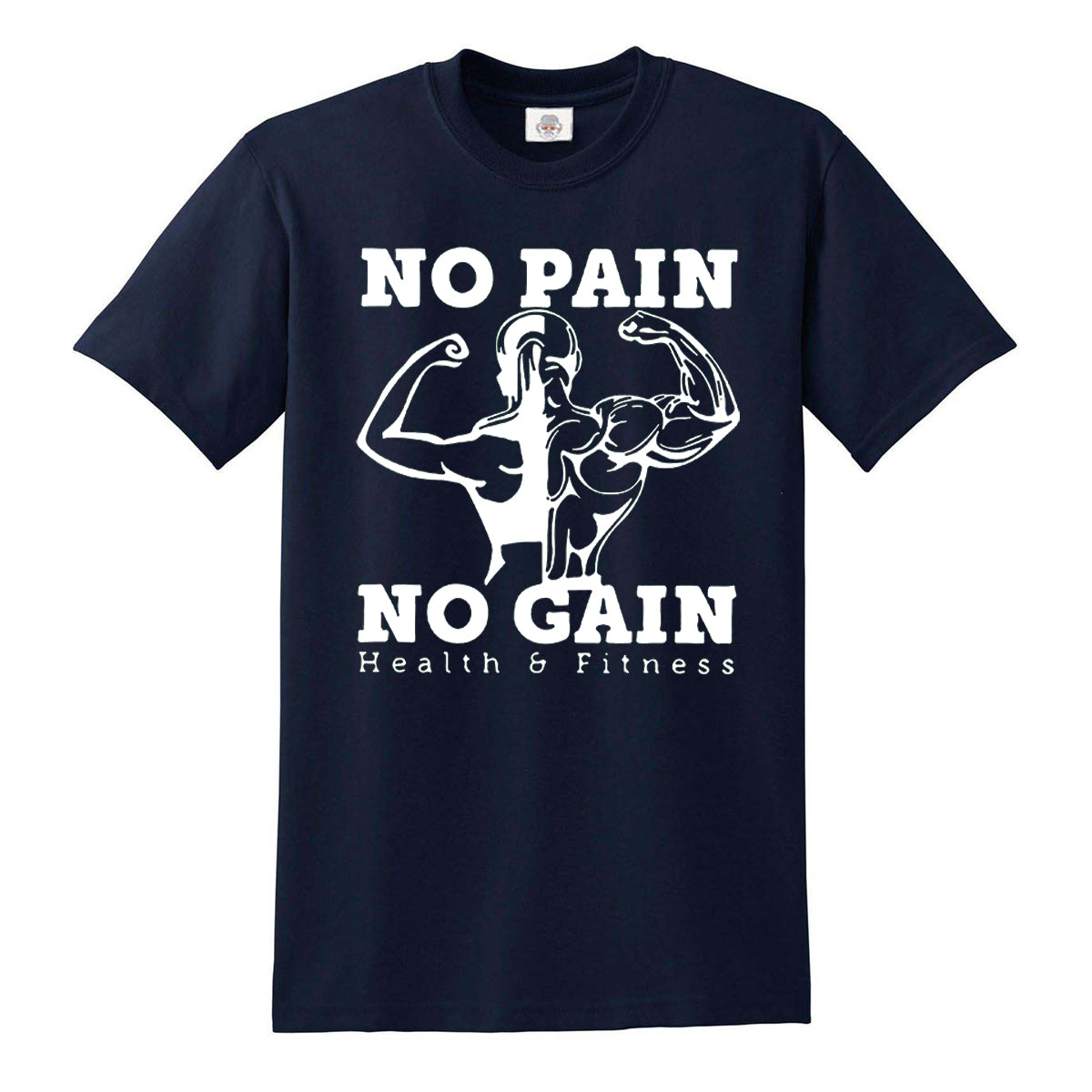NO PAIN NO GAIN | MEN'S T-SHIRT