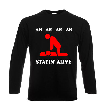 Ah Ah Stayin Alive | Men's Long Sleeve