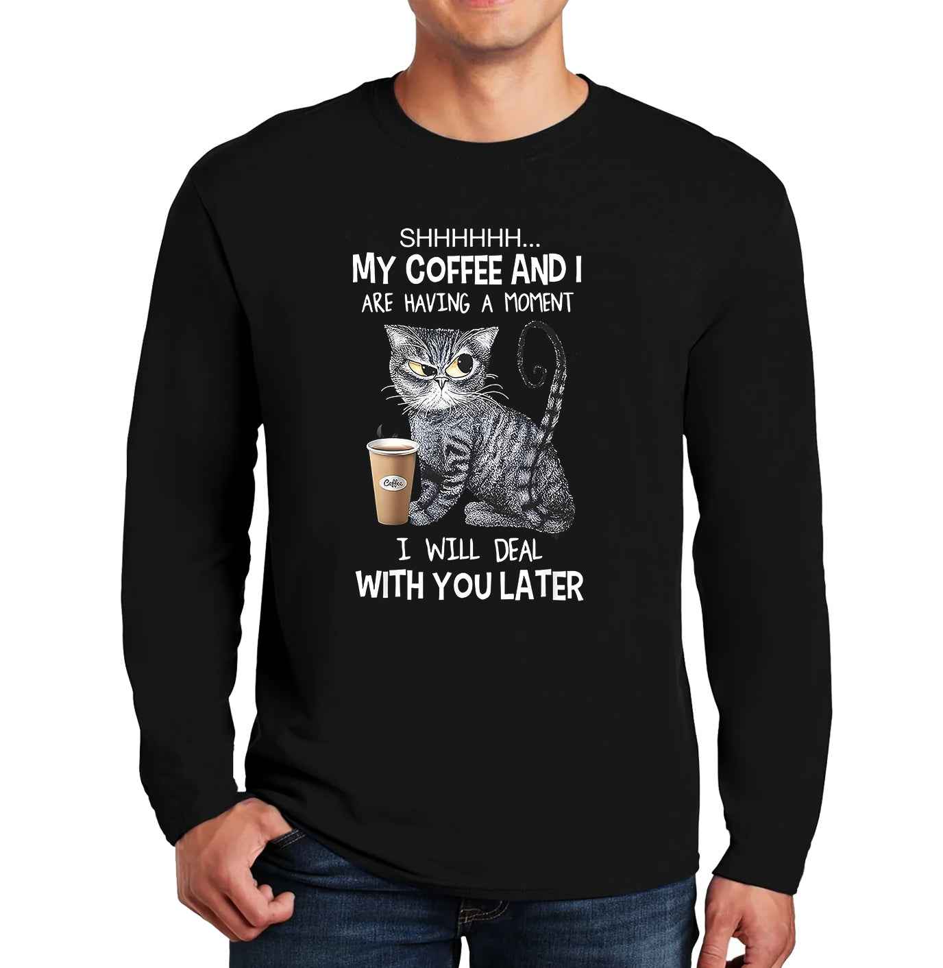 My Coffee And | Men's Long Sleeve My Coffee And | Men's Long Sleeve