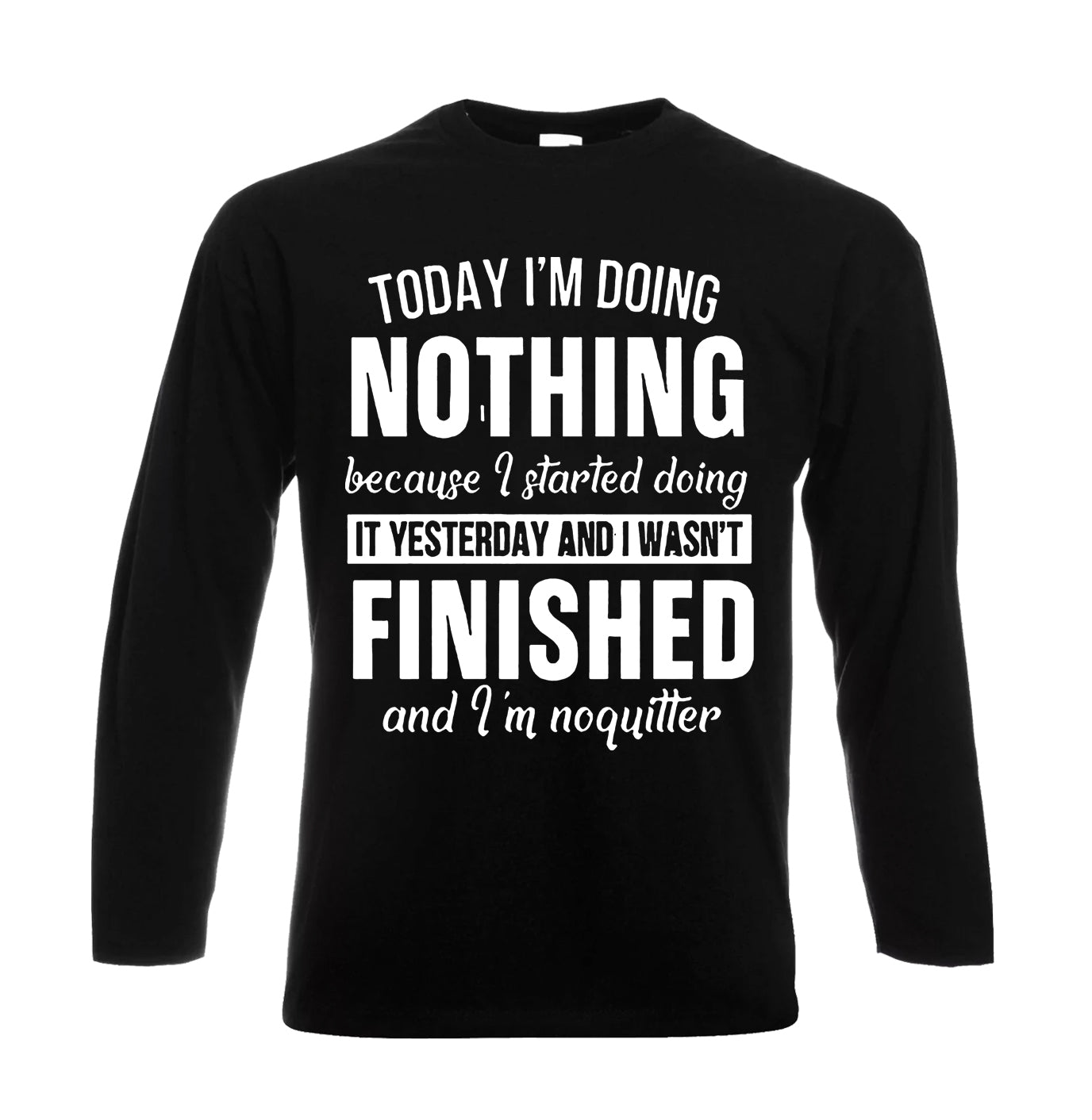 Today I'm Doing | Men's Long Sleeve