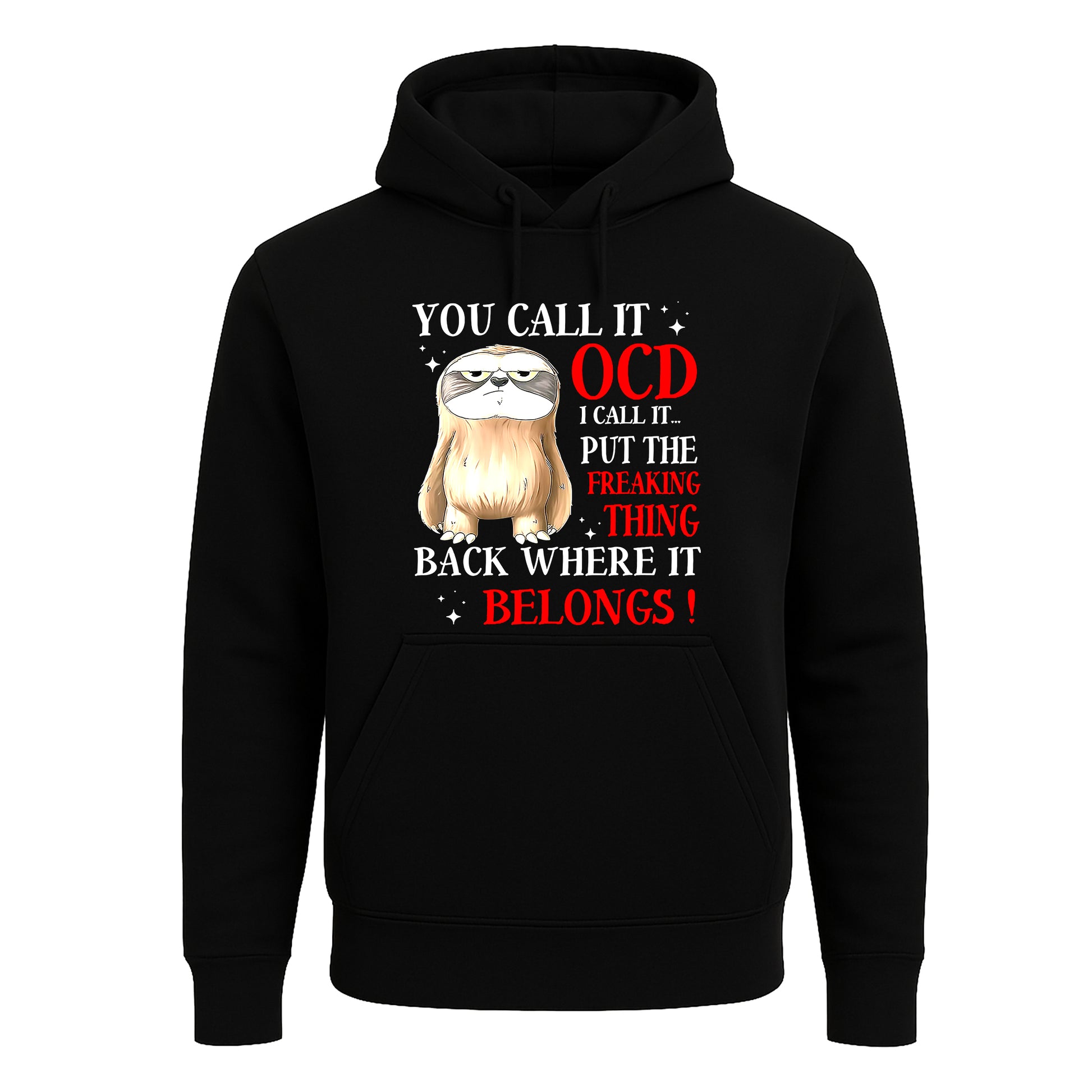 You Call It Ocd I Call | Hoody For Men's You Call It Ocd I Call | Hoody For Men's