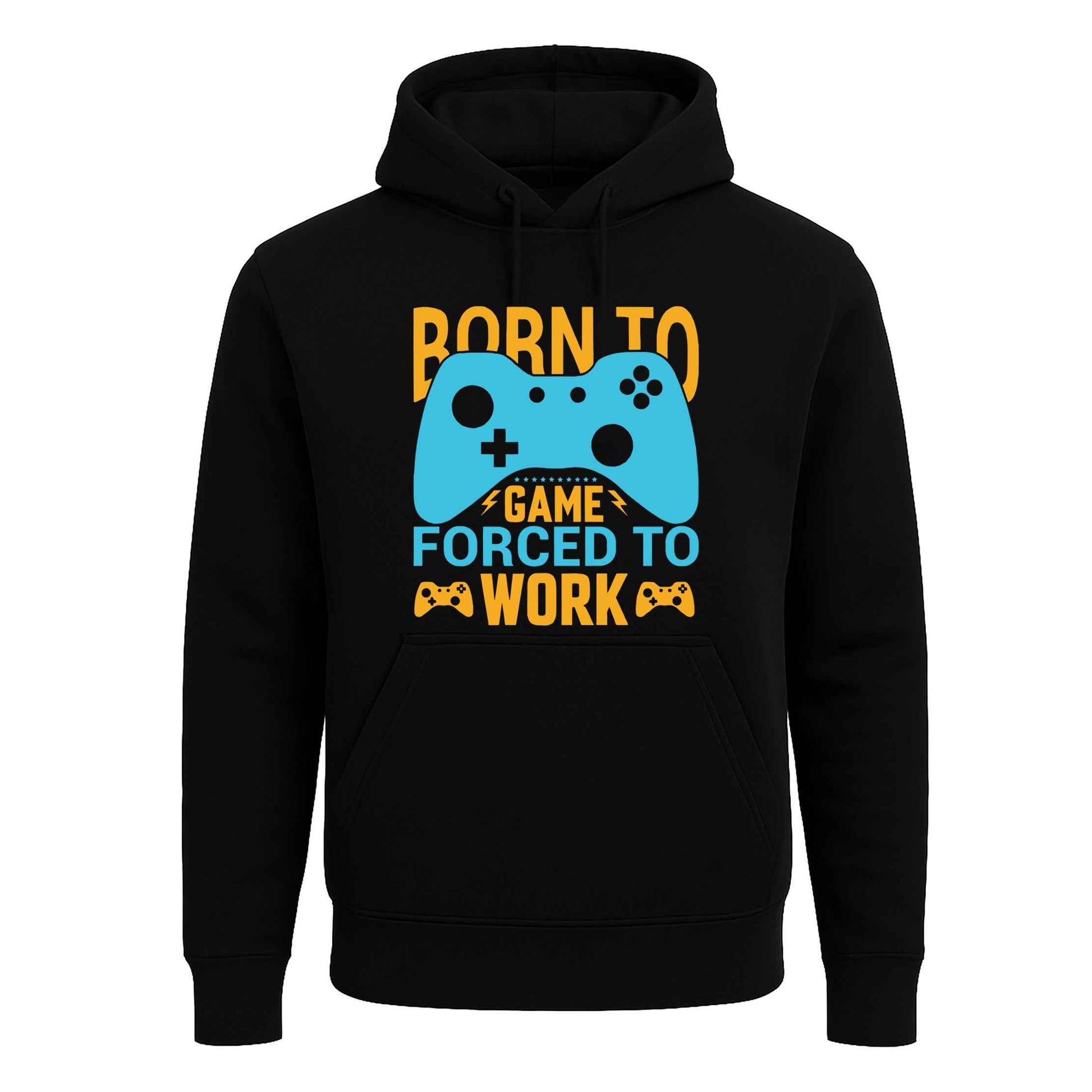 Born To Game Forced | Hoody For Men's Born To Game Forced | Hoody For Men's