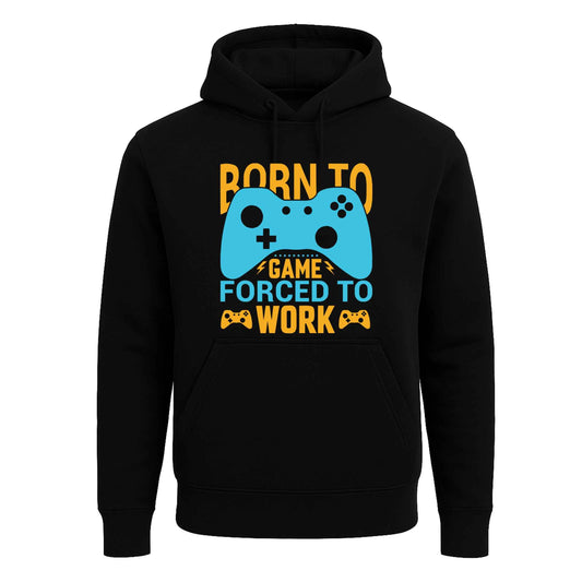 Born To Game Forced | Hoody For Men's