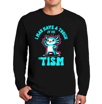 I May Have A Tough | Men's Long Sleeve I May Have A Tough | Men's Long Sleeve