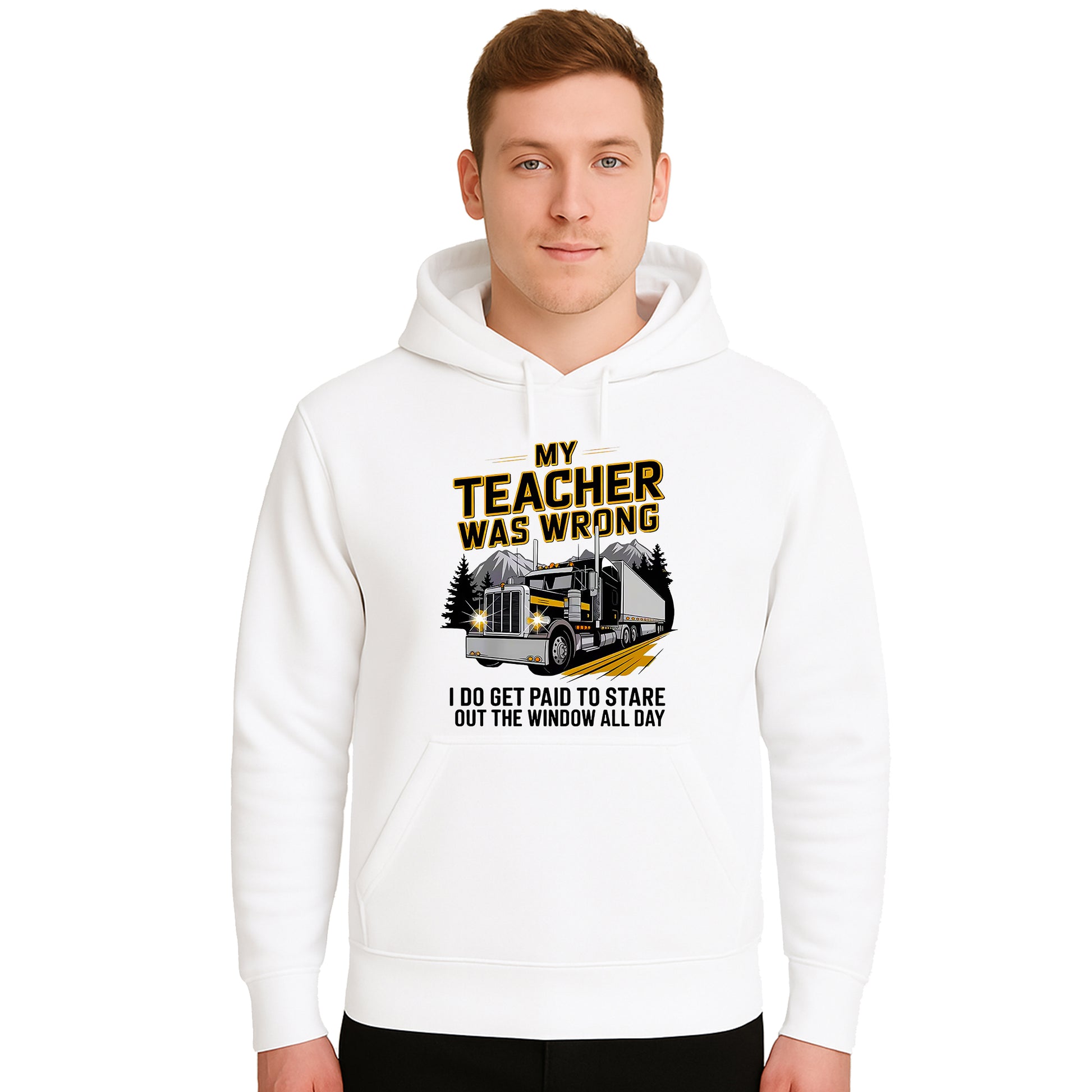 My Teacher Was Wrong | Hoody For Men's My Teacher Was Wrong | Hoody For Men's