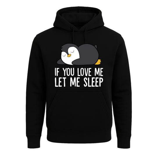 If You Love Me Let | Hoody For Men's