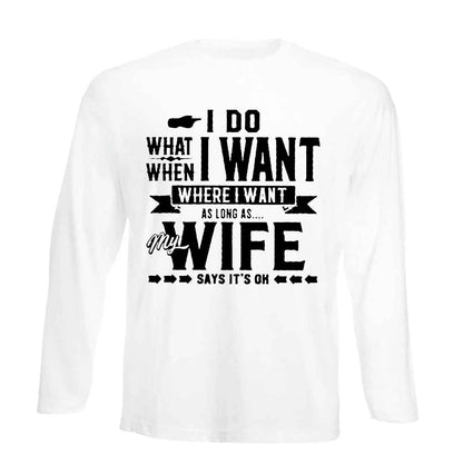 I Do I Want Where | Men's Long Sleeve