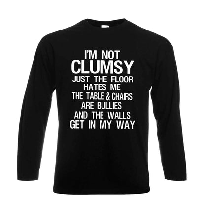 I Am Not Clumsy I'ts | Men's Long Sleeve