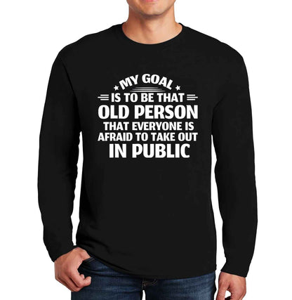 My Goal is To Be That | Men's Long Sleeve