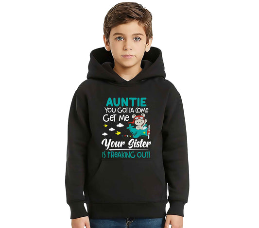Auntie You Gotta | Hoody For Kid's