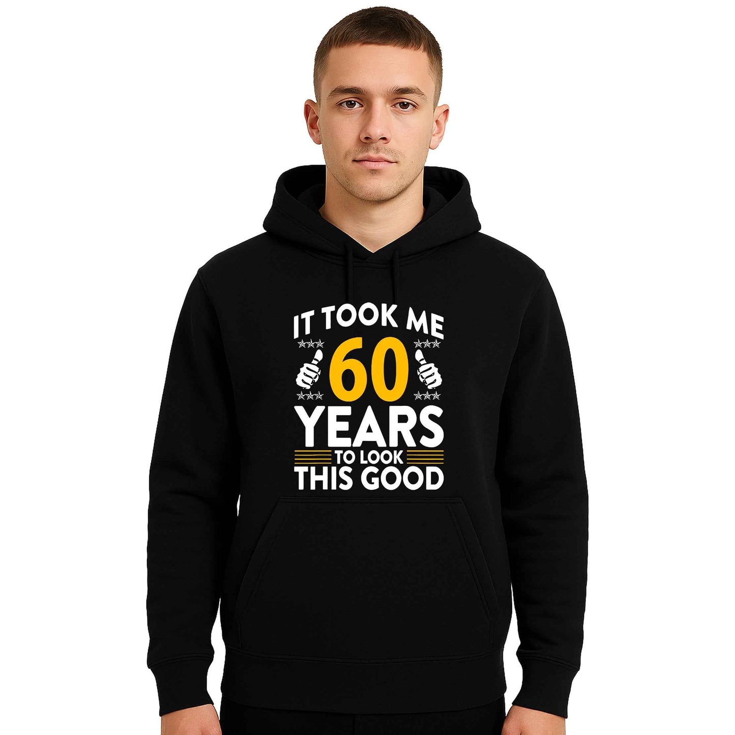 It Took Me 60 Years | Hoody For Men's It Took Me 60 Years | Hoody For Men's