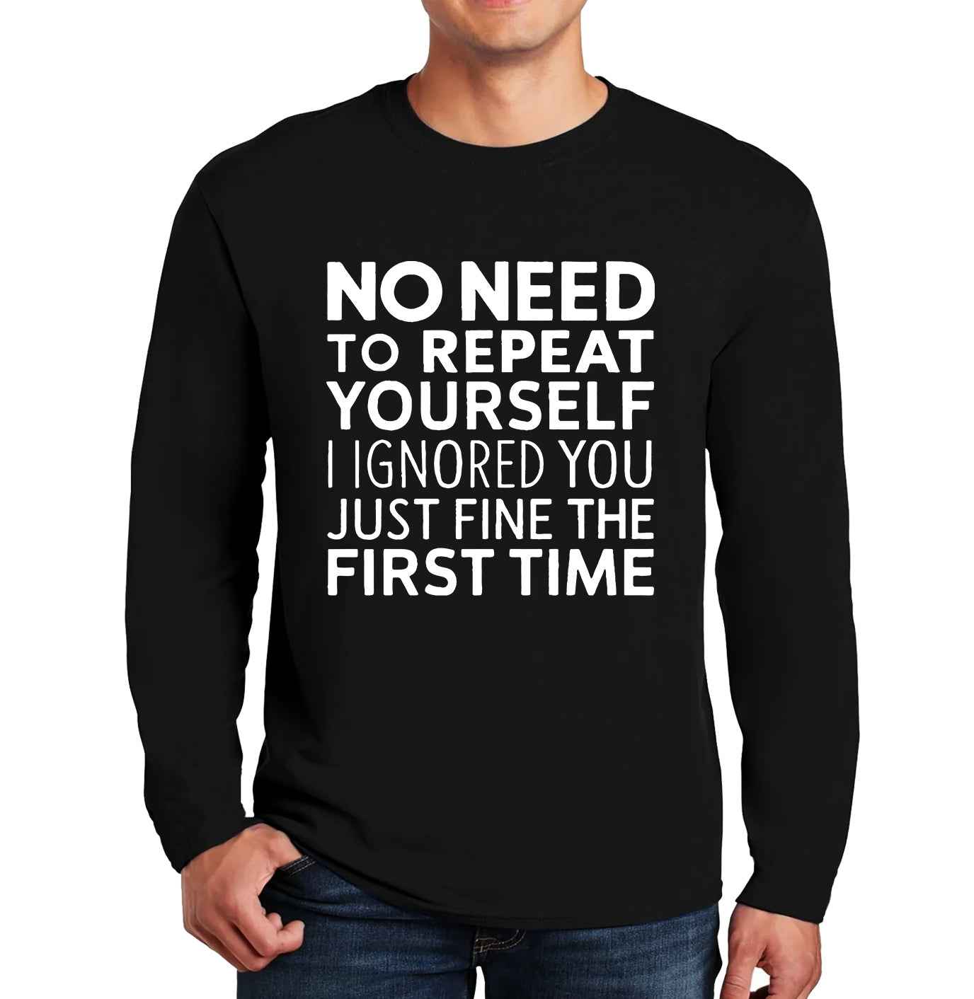 No Need To Repeat | Men's Long Sleeve