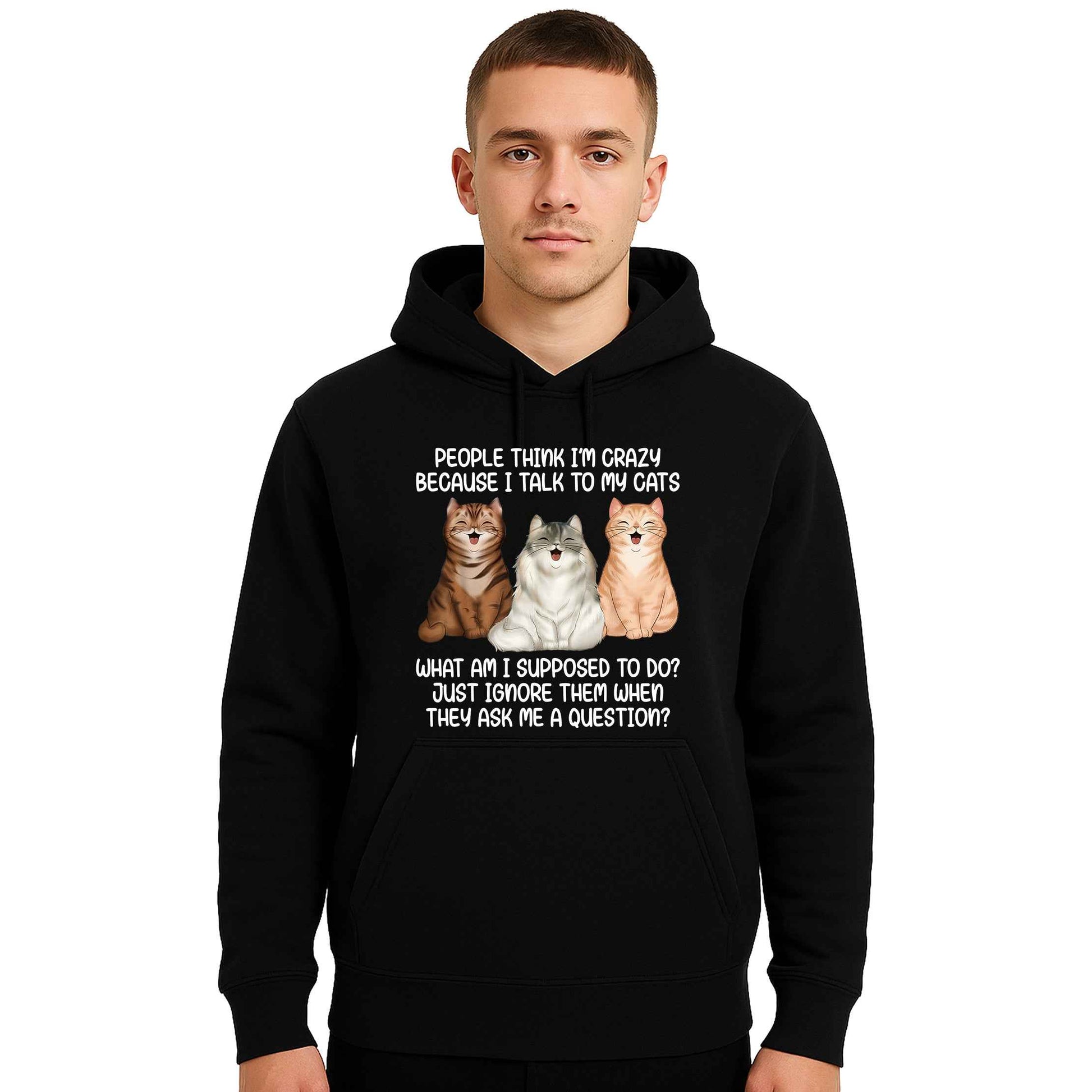 People think i'm crazy | Hoody For Men's People think i'm crazy | Hoody For Men's