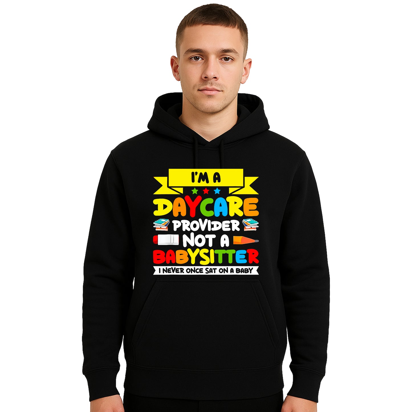 I AM A DAYCARE | Hoody For Men's I AM A DAYCARE | Hoody For Men's