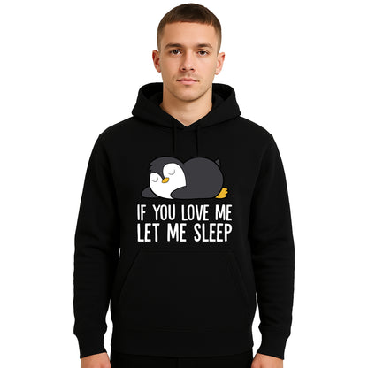 If You Love Me Let | Hoody For Men's If You Love Me Let | Hoody For Men's