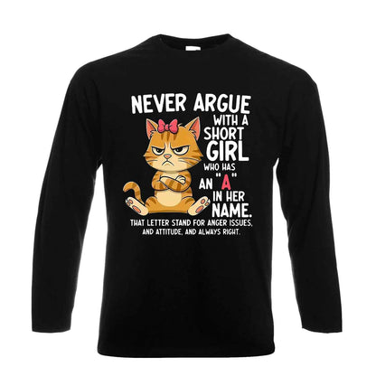 Never Argue With | Men's Long Sleeve